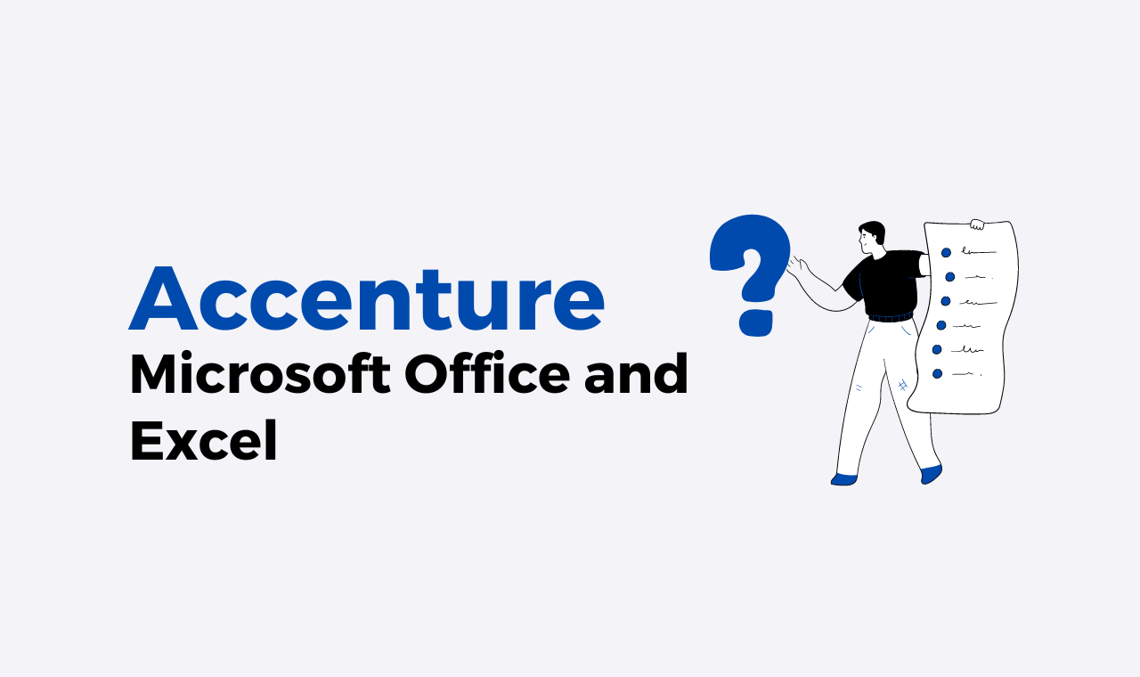 Accenture MS Office Questions