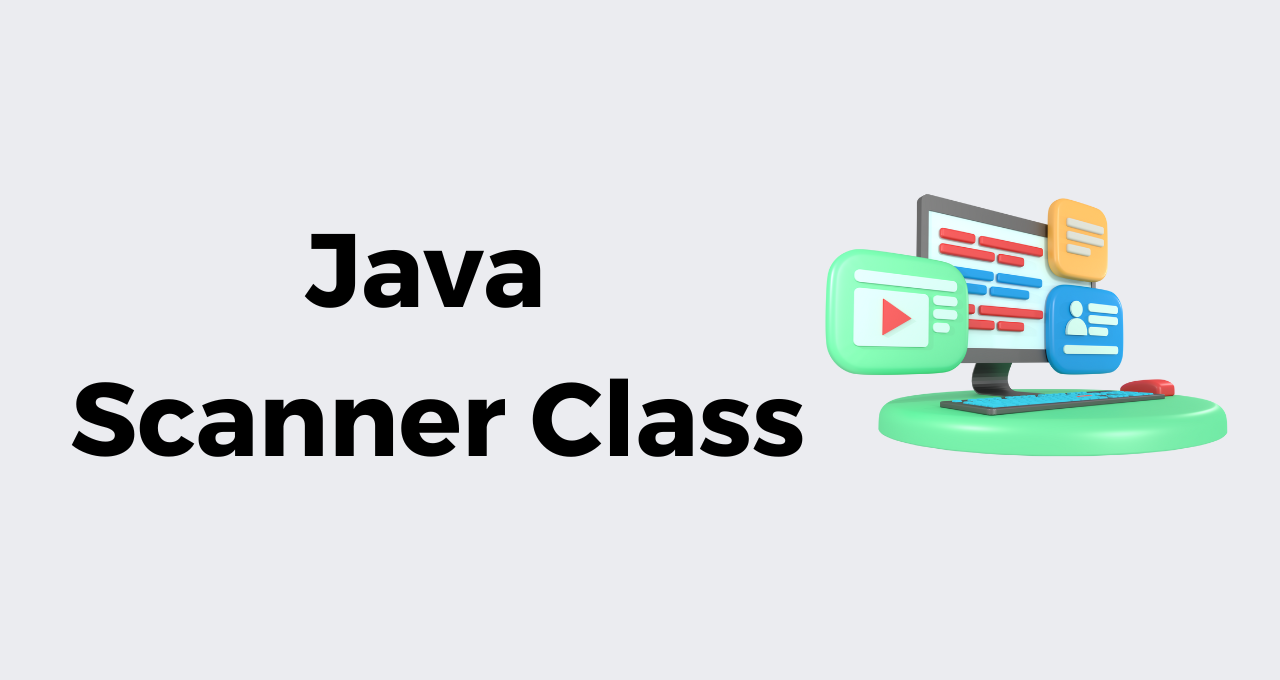 Scanner Class in Java | Free Java Course - Talent Battle