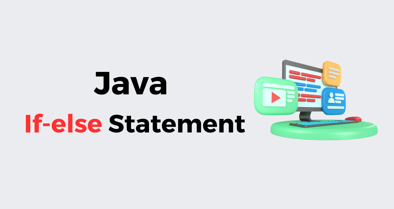 If-Else Statement in Java | Free Java Course - Talent Battle