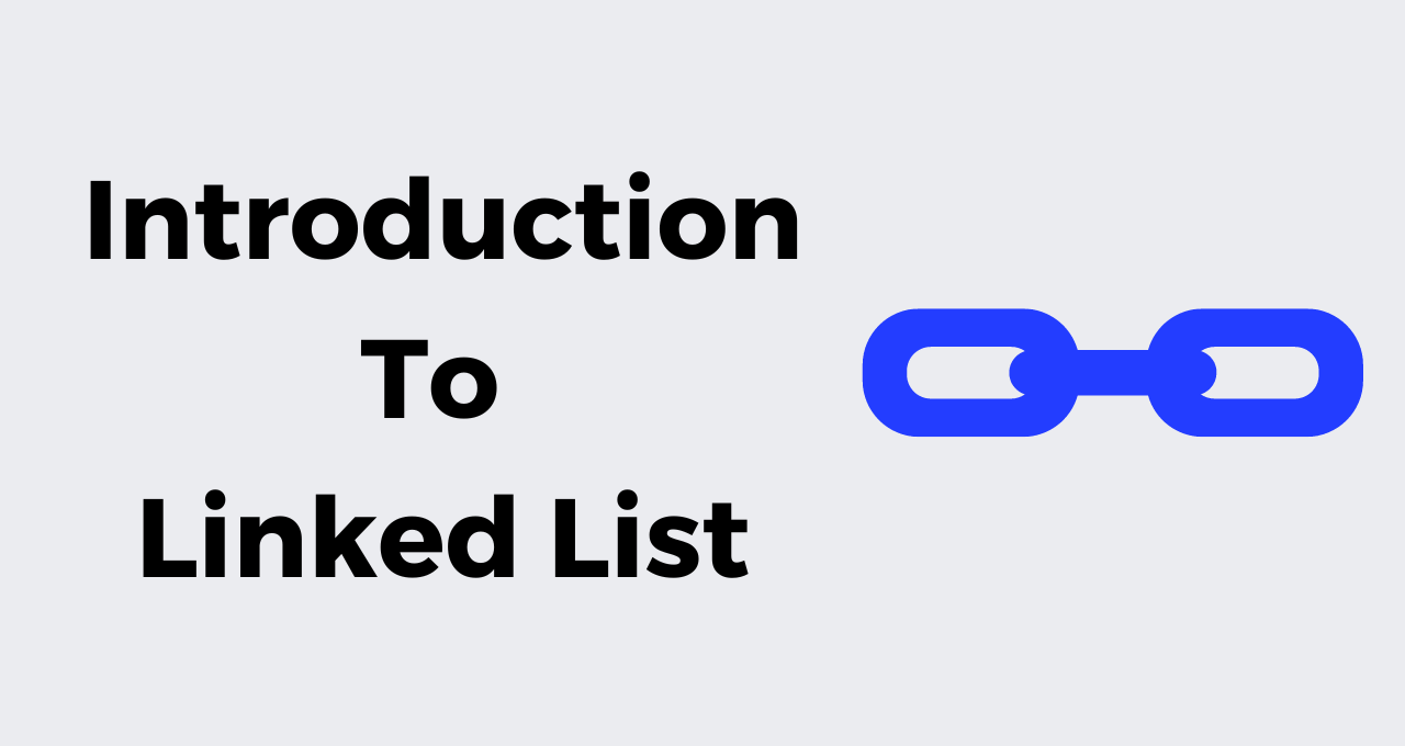 Introduction to Linked Lists | Free Data Structures Course - Talent Battle