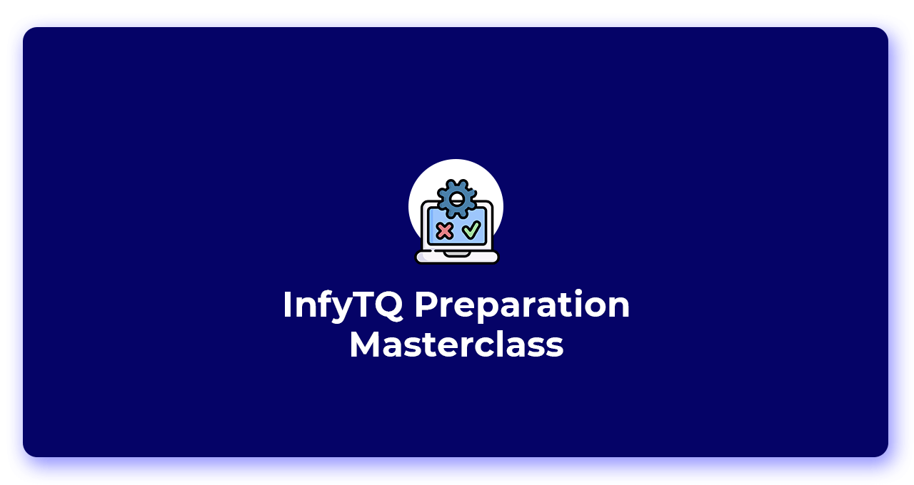InfyTQ Preparation Masterclass