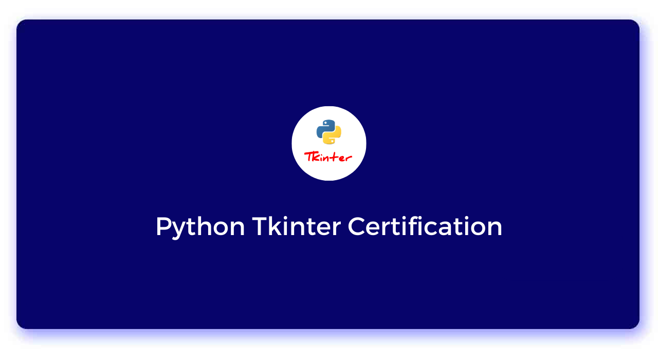 Learn Python Tkinter (With Certification)