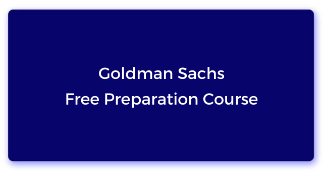 Goldman Sachs Preparation Free Material for 2025 batch
