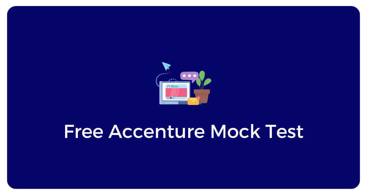 Accenture Free Mock Test 2023-2024